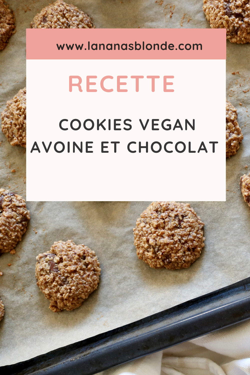 Cookies Vegan Avoine Et Chocolat L Ananas Blonde